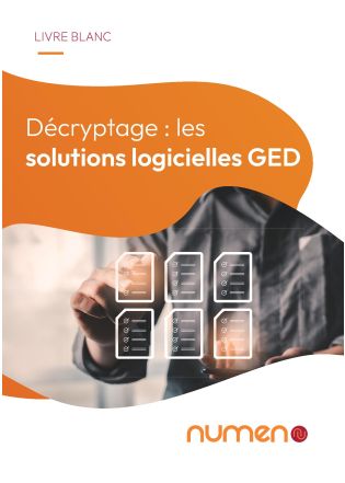 Livre blanc – Numen – Décryptage : les solutions logicielles GED