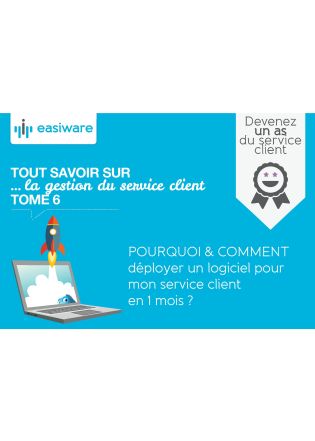 Déployer un Logiciel de Service Client en 1 mois | CELGE