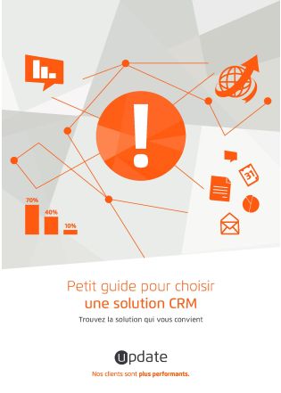 Livre Blanc : Petit guide pour choisir une solution CRM