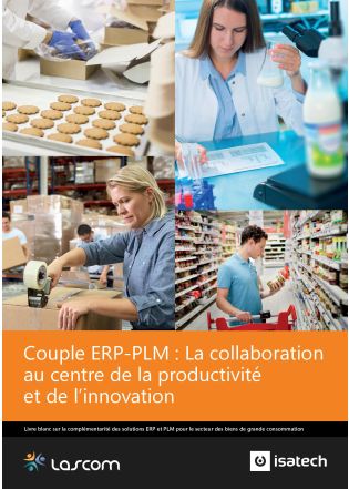 Livre Blanc : Couple ERP-PLM : La collaboration au centre de la productivité et de l’innovation