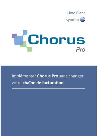 Livre blanc Facturation changement de logiciel : Implémenter Chorus Pro | CELGE