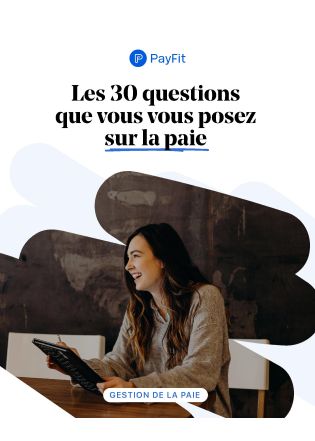 Livre Blanc : Les métiers Paie et RH ; faites preuve d’une efficacité à toute épreuve