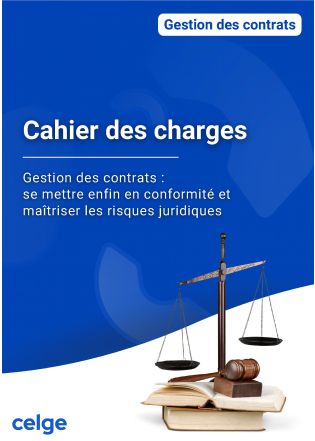 Gestion des contrats :  se mettre enfin en conformité et maîtriser les risques juridiques