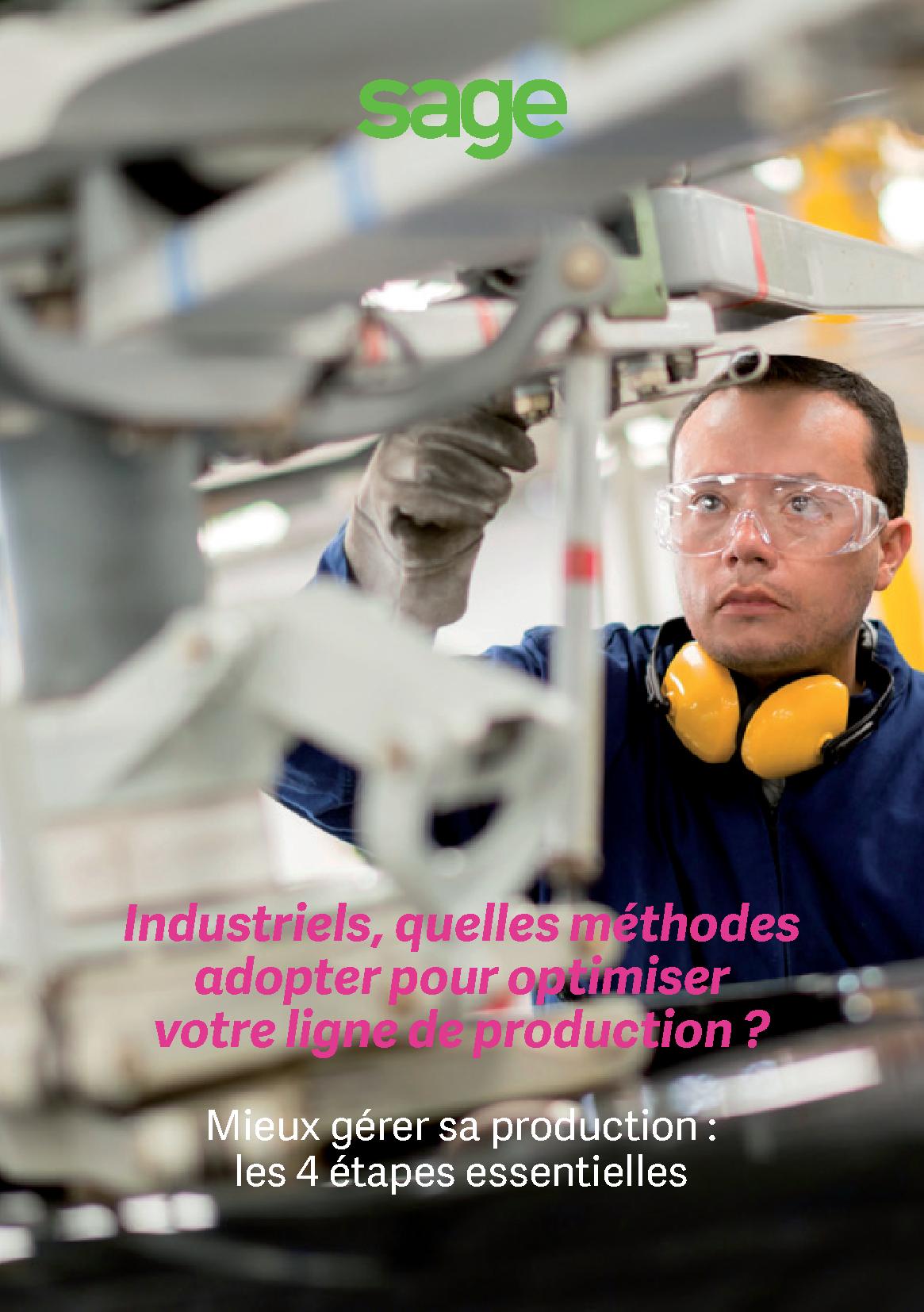 Livre Blanc : Industriels, quelles méthodes adopter pour optimiser votre ligne de production ?